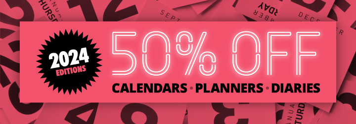 50% OFF 2024 Edition Calendars, Planners & Diaries
