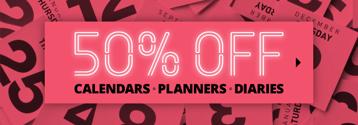50% OFF Calendars, Planners & Diaries