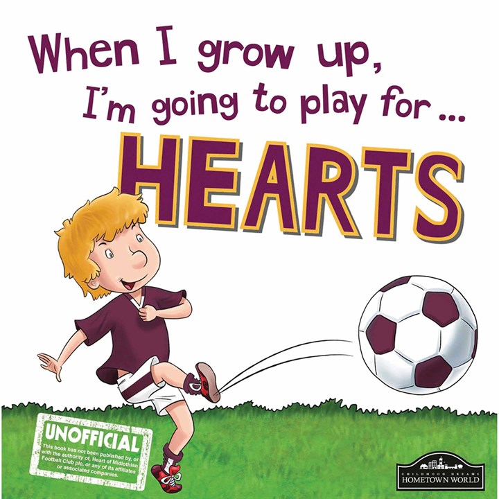When I Grow Up, Hearts FC Football Book