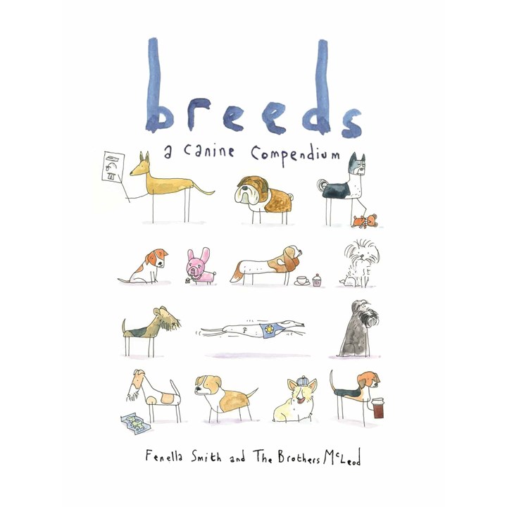 Breeds: A Canine Compendium Book