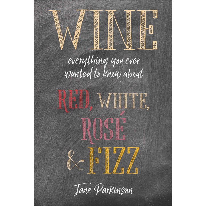Jane Parkinson, Wine: Everything You Wanted To Know Book