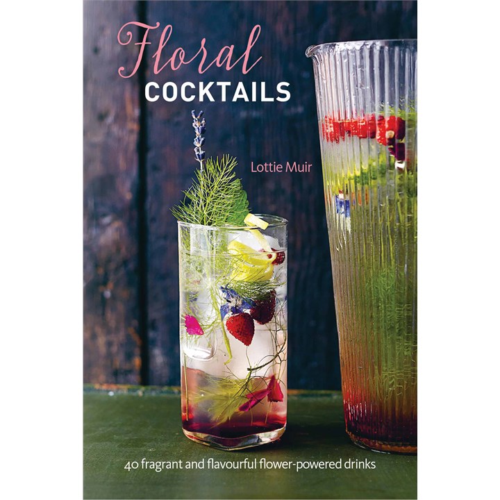 Lottie Muir, Floral Cocktails Book