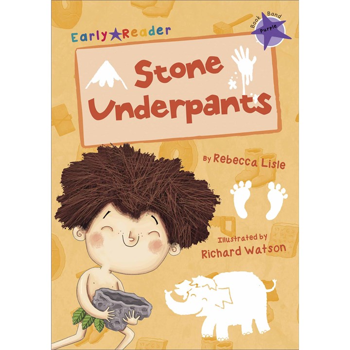 Early Readers, Stone Underpants Book (Age 6 to 7, Year 2)