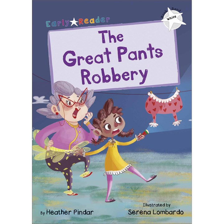 Early Readers, The Great Pants Robbery Book (Age 6 to 7, Year 2-3)