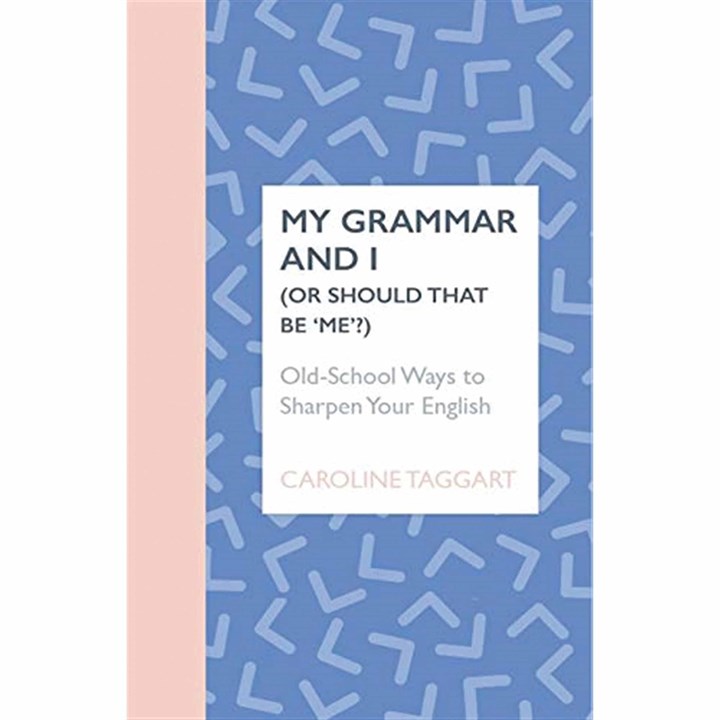 Caroline Taggart, My Grammar And I Book