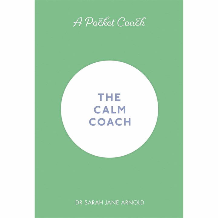 Dr. Sarah Jane Arnold, The Calm Coach Book