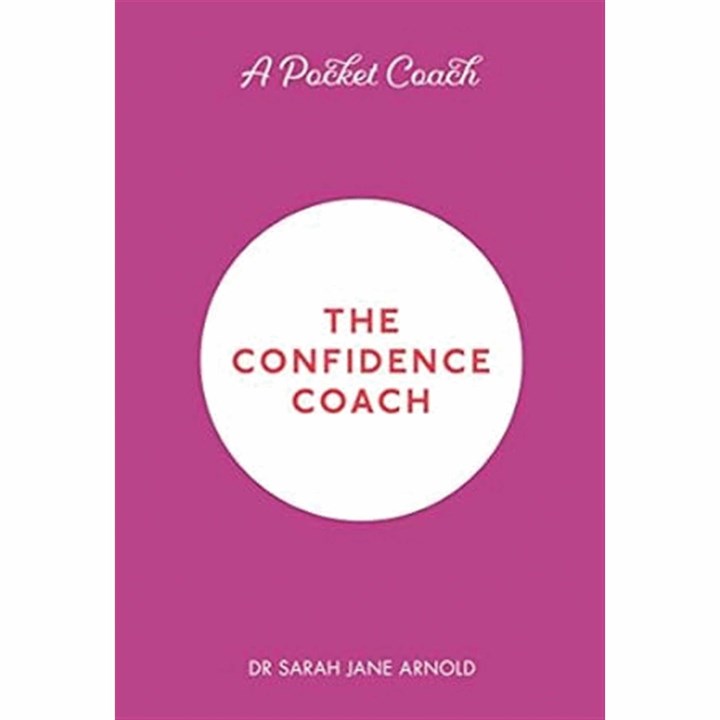 Dr. Sarah Jane Arnold, The Confidence Coach Book