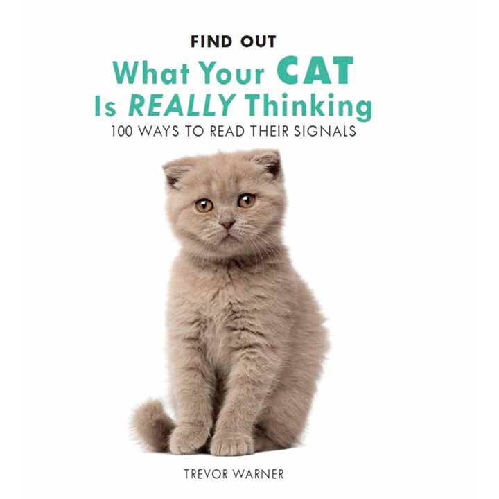 Image of Trevor Warner, What Your Cat Is Really Thinking Book