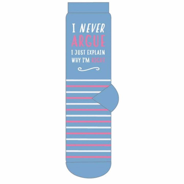 Image of I Never Argue Socks - Size 4 - 8