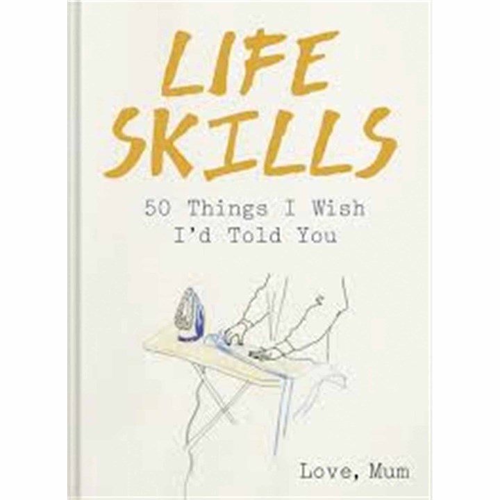 Life Skills, 50 Things I Wish I Told You Book