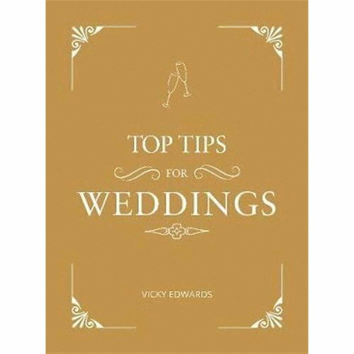 Vicky Edwards, Top Tips For Weddings