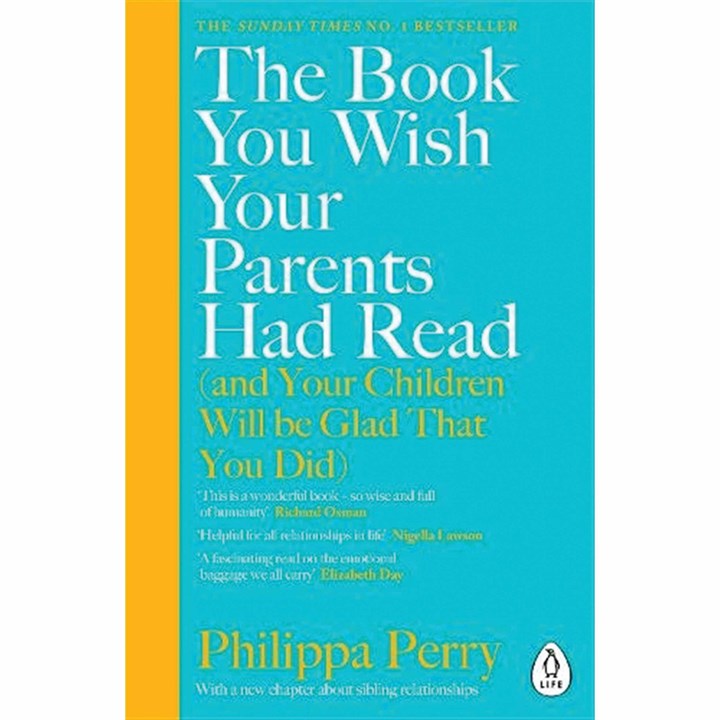 Phillipa Perry, The Book You Wish Your Parents Had Read