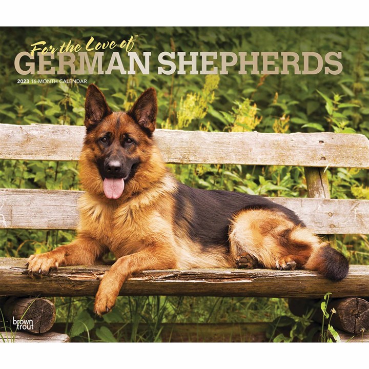 For The Love Of German Shepherds Deluxe Calendar 2023