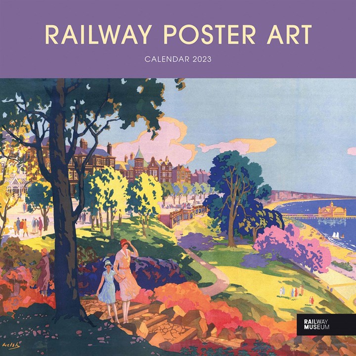 National Railway Museum, Railway Poster Art Calendar 2023