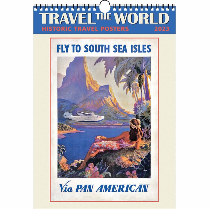 Historic Travel Posters, Travel The World Super Deluxe 2023 Calendars