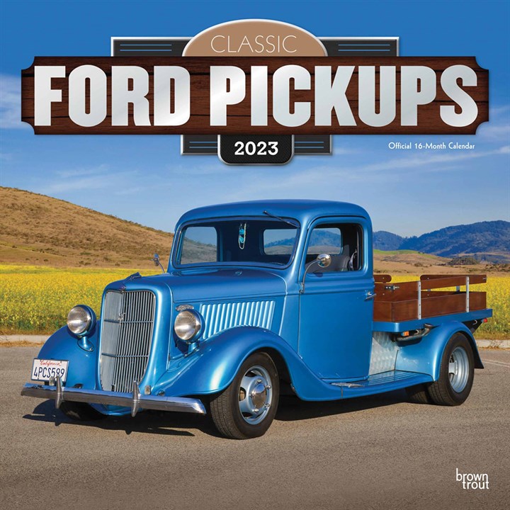 Classic Ford Pickups 2023 Calendars