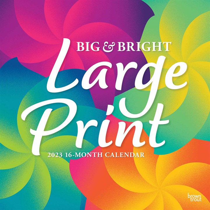 Large Print, Big & Bright Calendar 2023