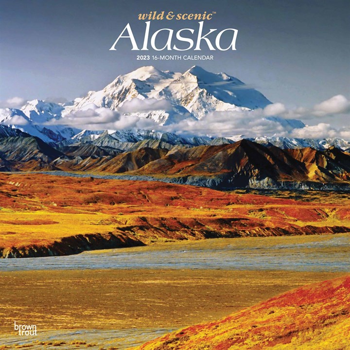 Wild & Scenic, Alaska 2023 Calendars