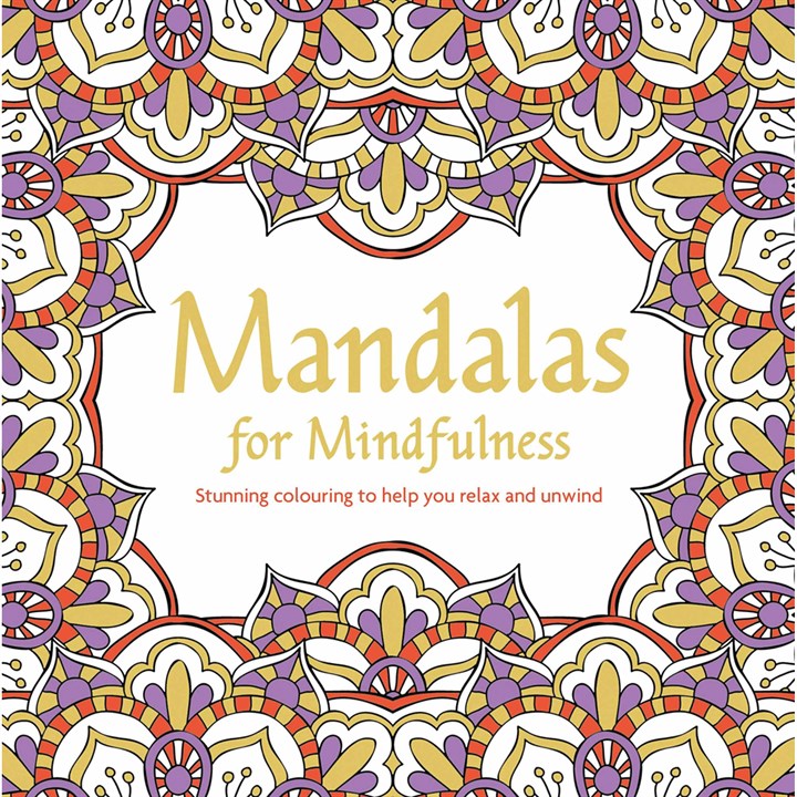 Mandalas for Mindfulness Colouring Book
