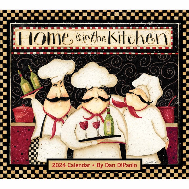 Dan DiPaolo, Home Is In The Kitchen Deluxe Calendar 2024