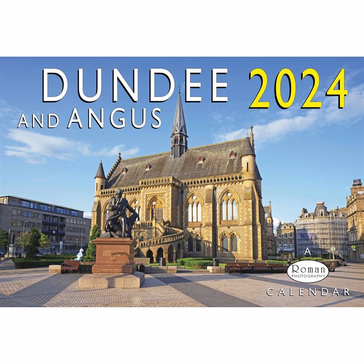 Dundee And Angus A4 Calendar 2024