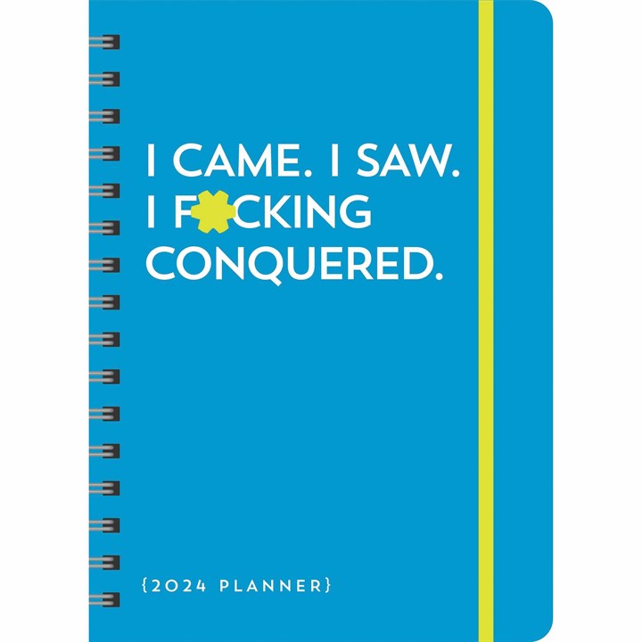 I Came, I Saw, I F*cking Conquered A5 Deluxe Diary 2024