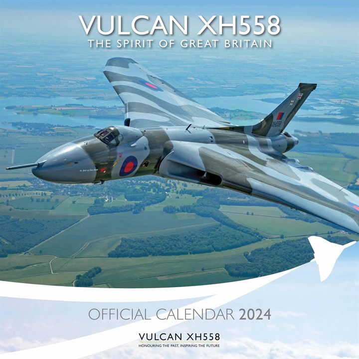Vulcan XH558, The Spirit of Great Britain Calendar 2024