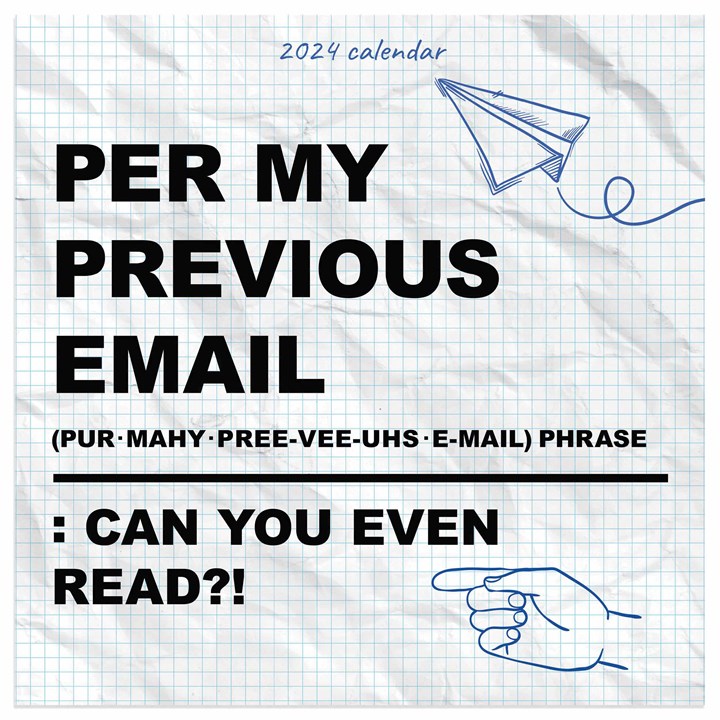 Per My Previous Email Mini Calendar 2024