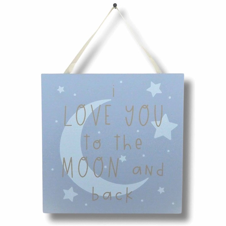 Love You to the Moon and Back - Hanging Plaque