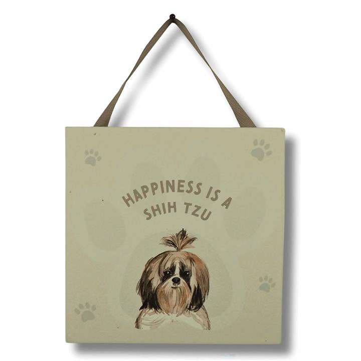 Happiness is a Shih Tzu - Hanging Plaque