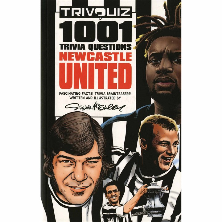 Newcastle United FC 1001 Trivia Questions Book