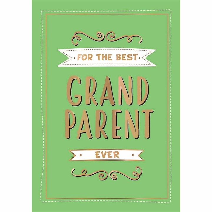 For the Best Grandparent Ever Book