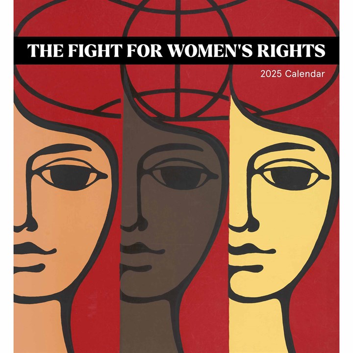 The Fight For Women's Rights Calendar 2025