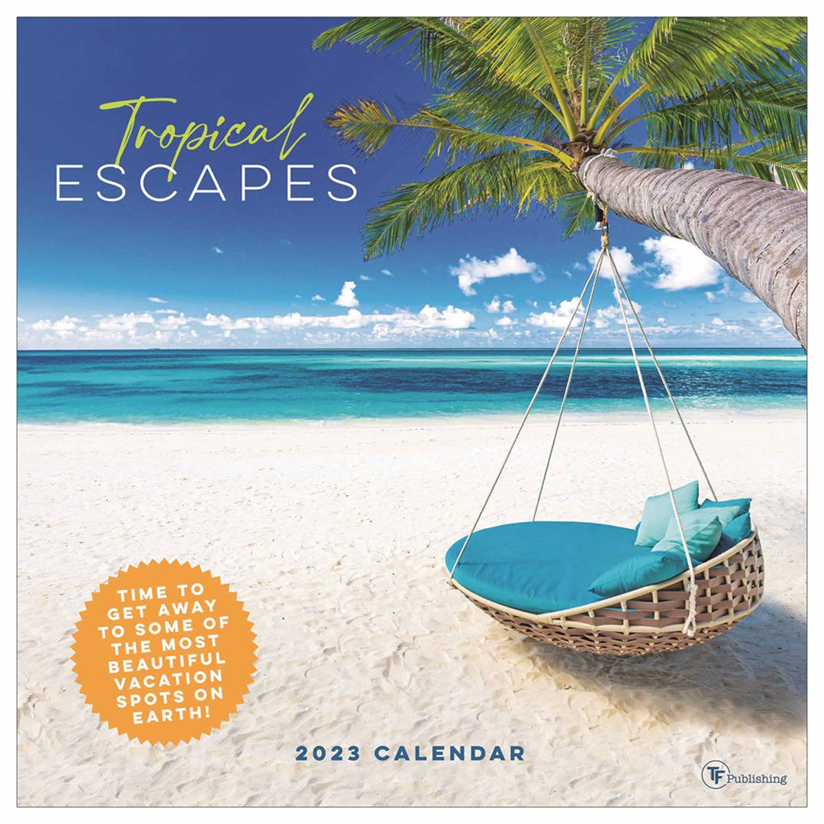 Tropical Escapes 2023 Calendars