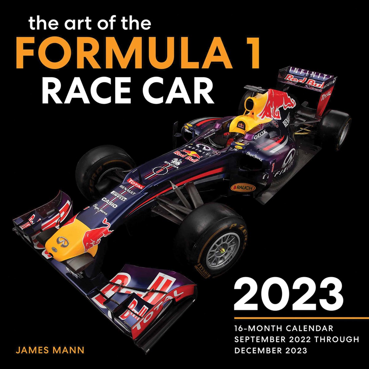 The Art Of The Formula 1 Race Car 2023 Calendars