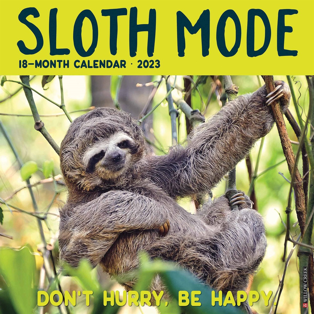 Sloth Mode 2023 Calendars