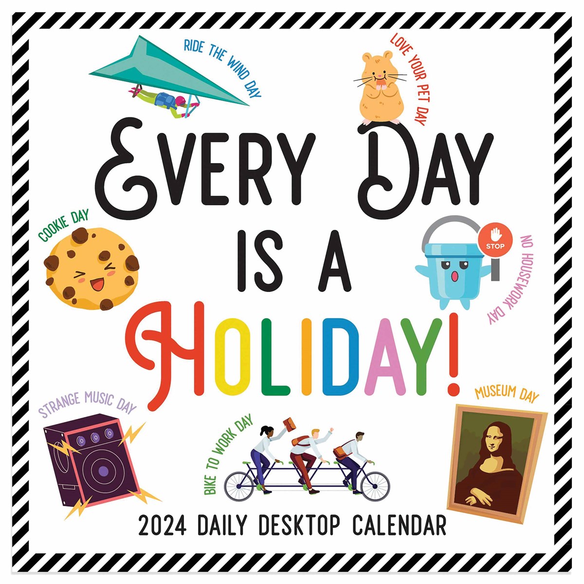 every-day-is-a-holiday-desk-calendar-2024